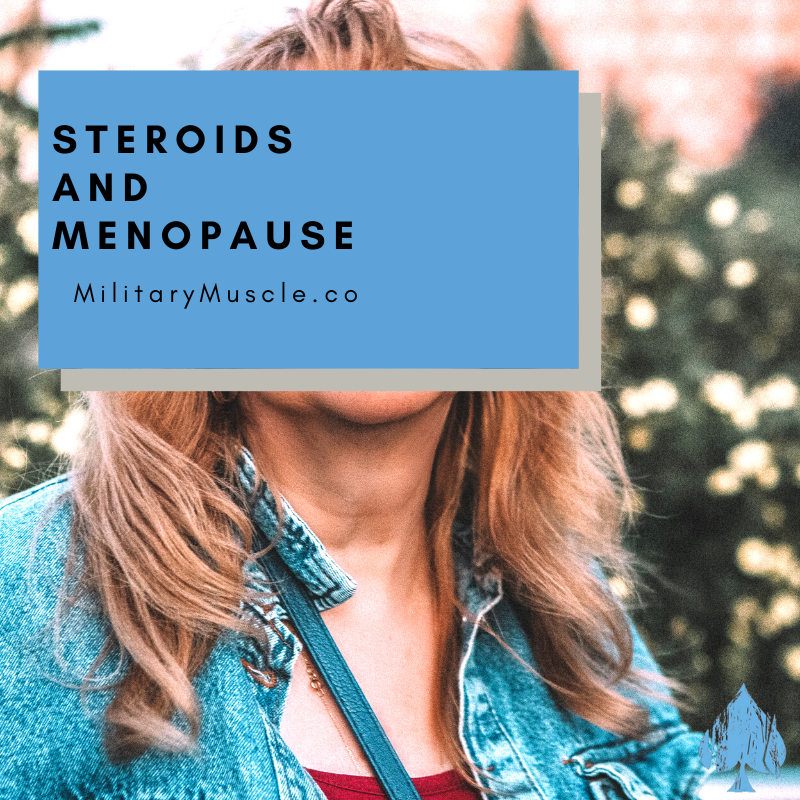 Steroids and Menopause