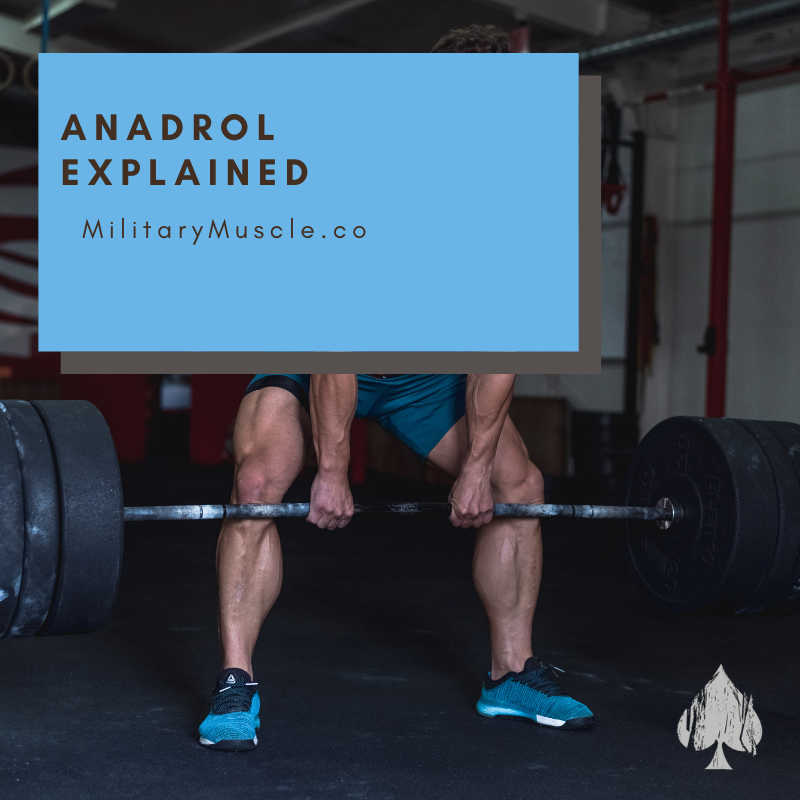 Anadrol Explained