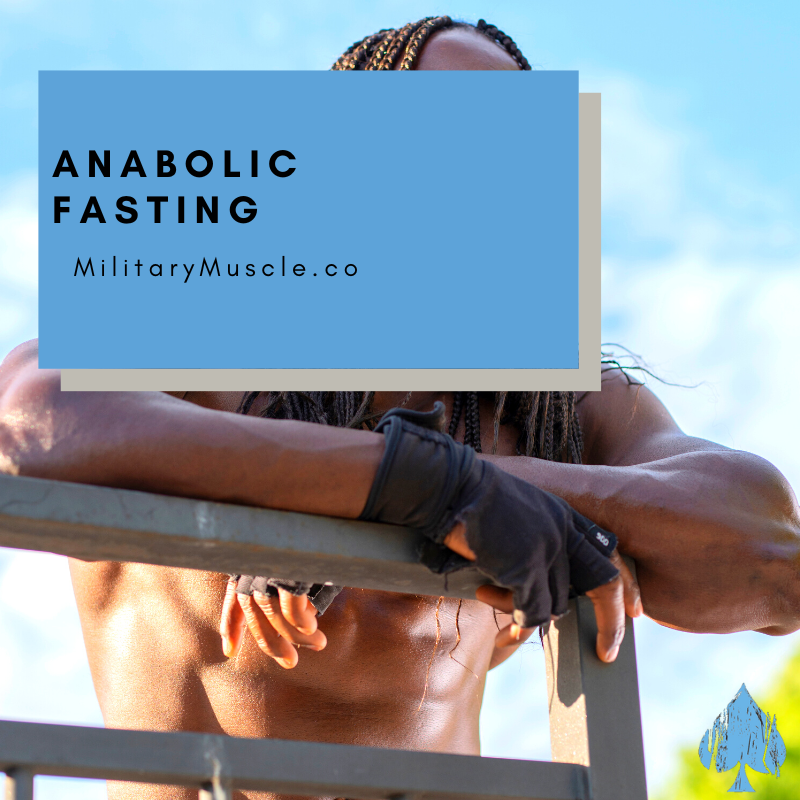 What Is Anabolic Fasting?