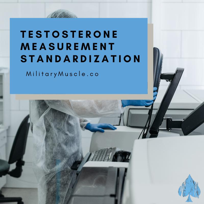Standardization of Testosterone Measurements in Humans