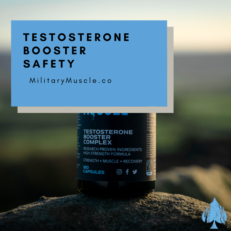 The Truth About Testosterone Boosters and Safety Military Muscle
