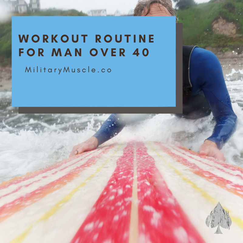 Workout Routine for Man over 40