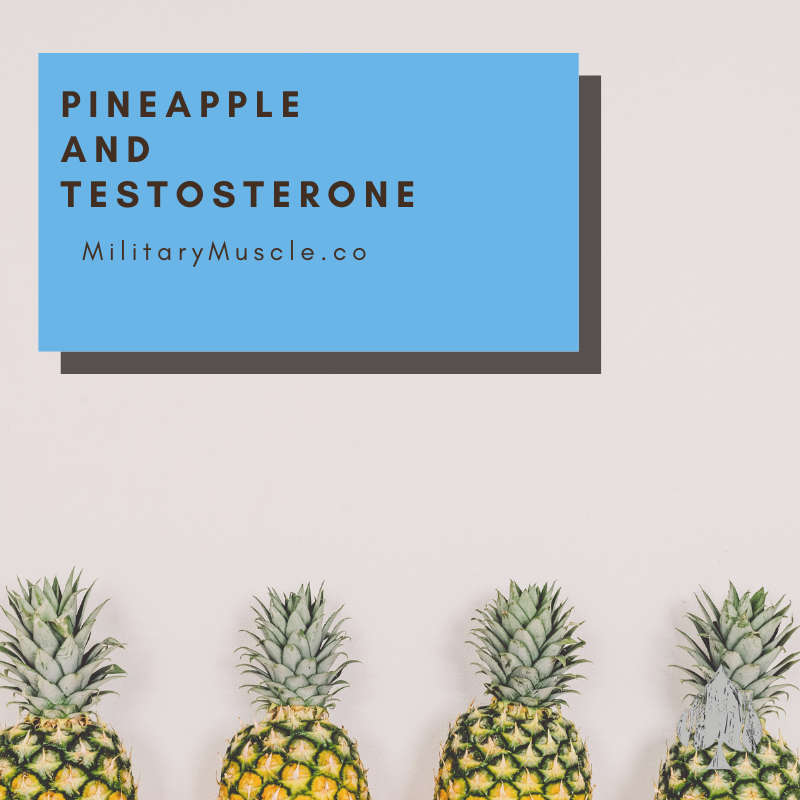 Can Pineapple Increase Testosterone?