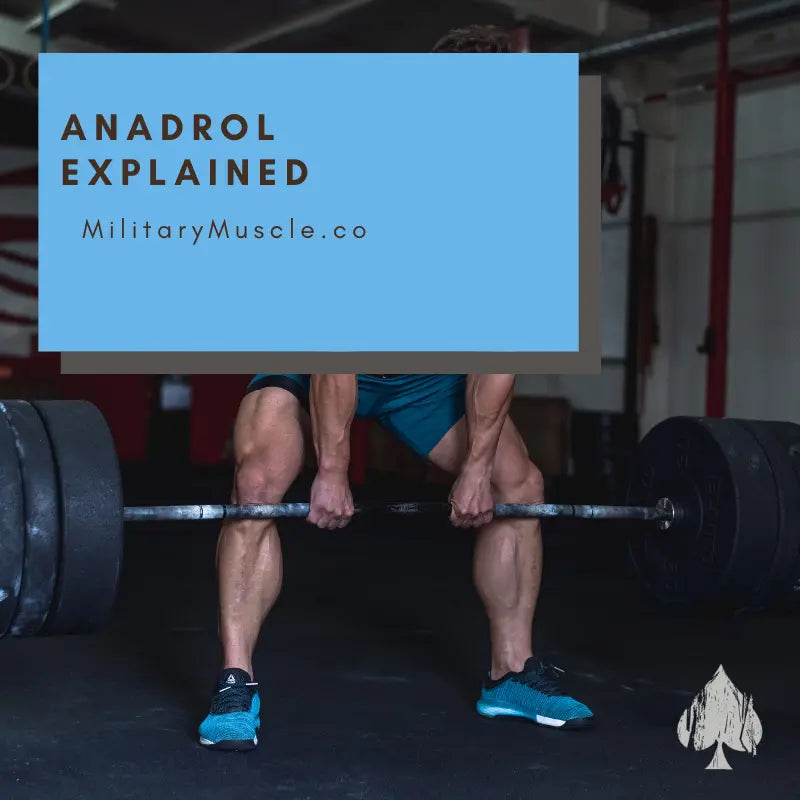Anadrol Explained