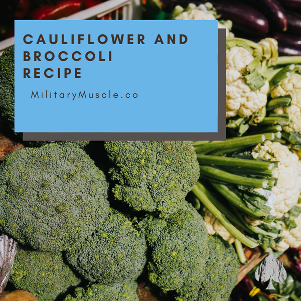 Cauliflower and Broccoli Testosterone Boosting Recipe