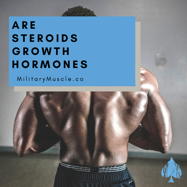 Are Steriods Growth Hormones?