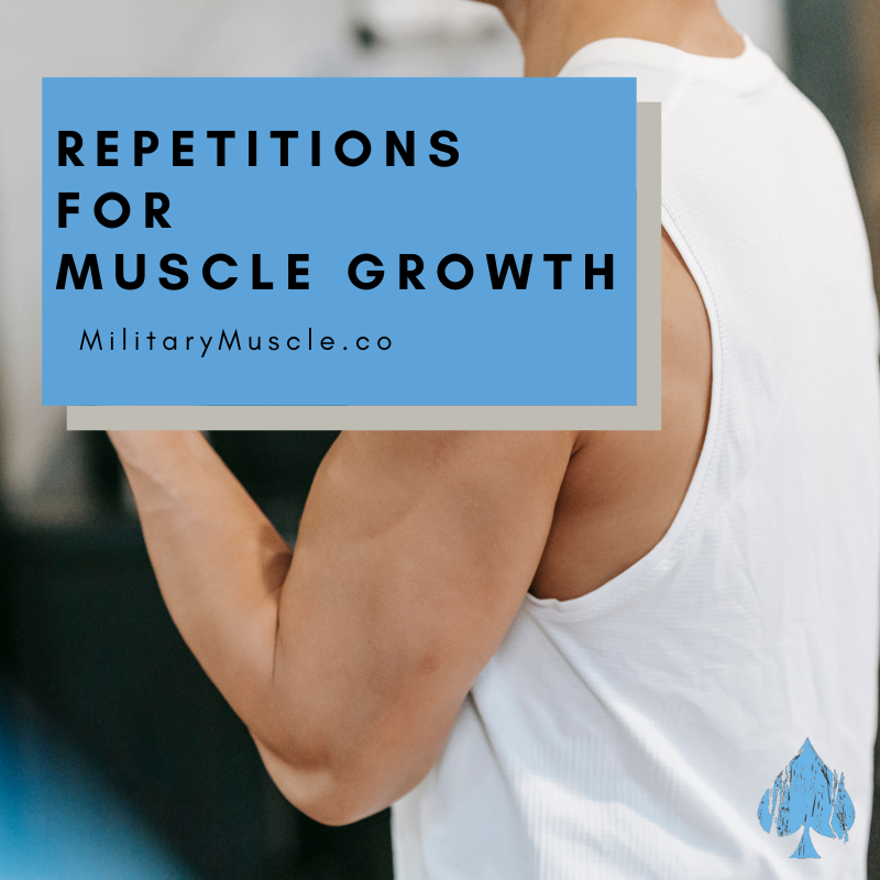 how many reps for maximum muscle growth?