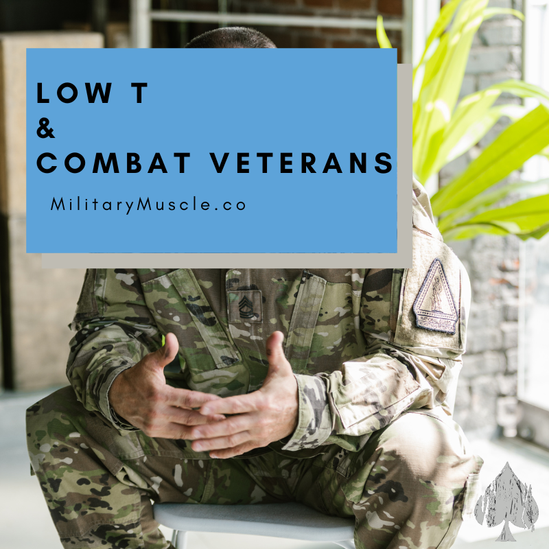 Low Testosterone in Combat Veterans