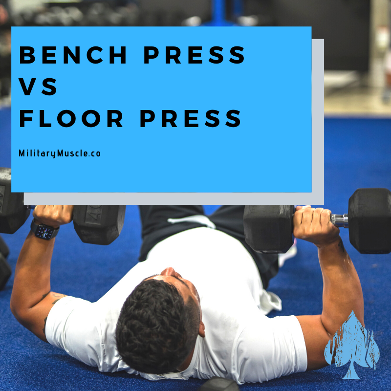Bench Press Vs Floor Press