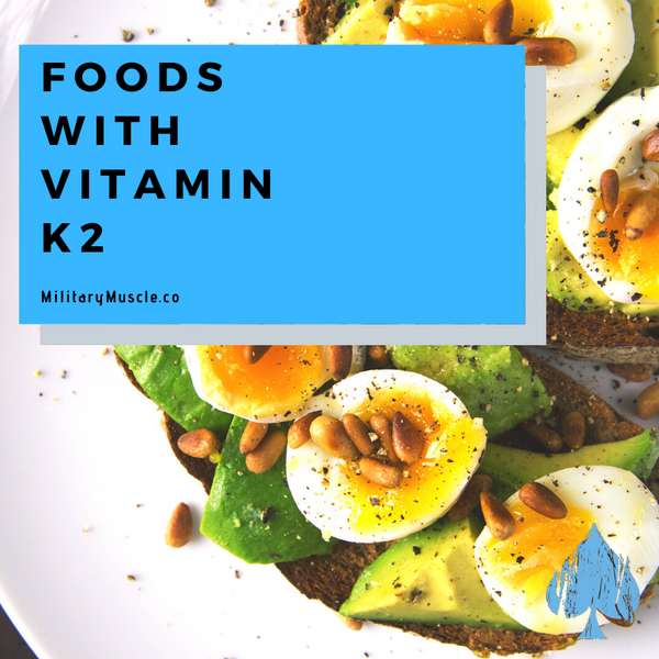 Foods with Vitamin K2