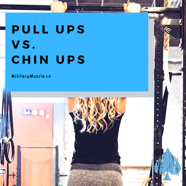 Pull Ups vs Chin Ups